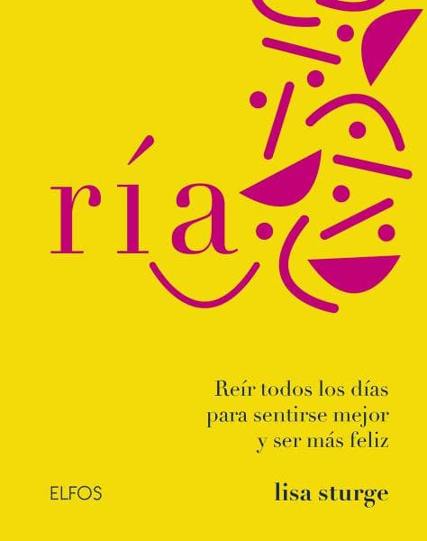 RIA - REIR TODOS LOS DIAS PARA SENTIRSE