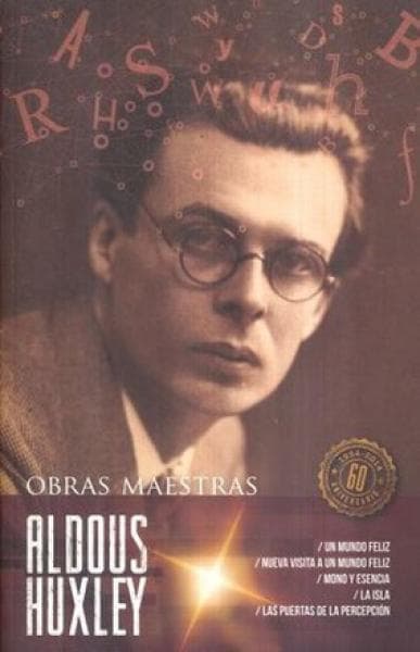 OBRAS MAESTRAS - ALDOUS HUXLEY