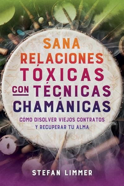 SANA RELACIONES TOXICAS CON TECNICAS ...