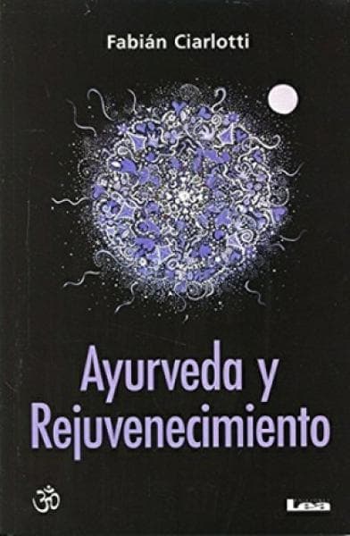 AYURVEDA Y REJUVENECIMIENTO