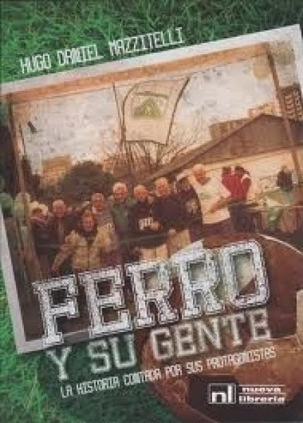 FERRO Y SU GENTE