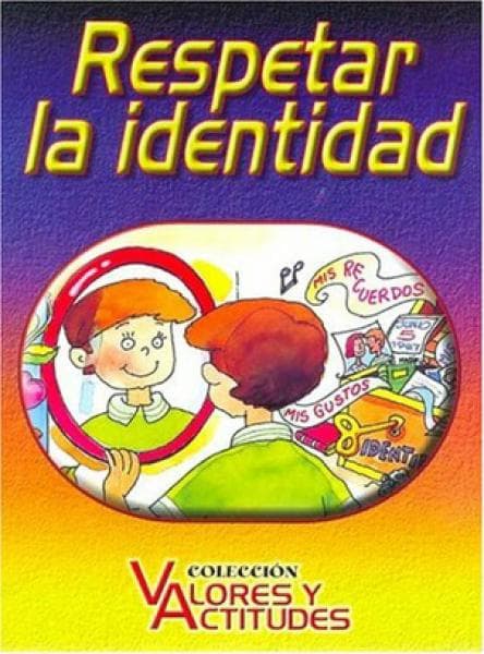 RESPETAR LA IDENTIDAD