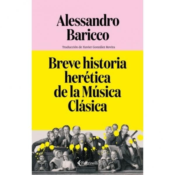 BREVE HISTORIA HERETICA DE LA MUSICA ...