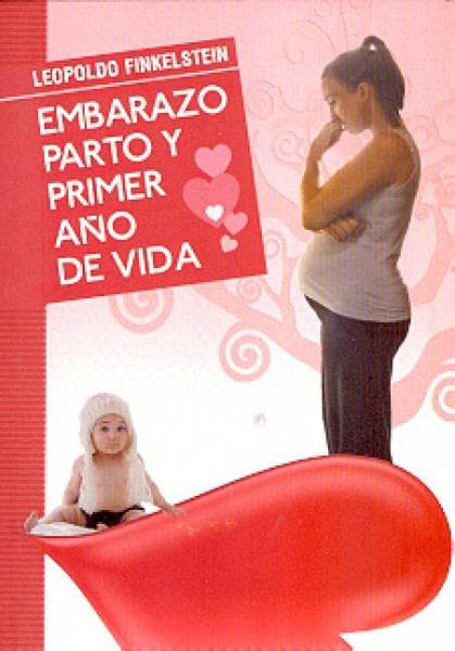 EMBARAZO,PARTO Y PRIMER AÑO DE VIDA