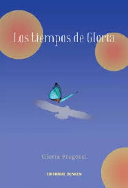 LOS TIEMPOS DE GLORIA