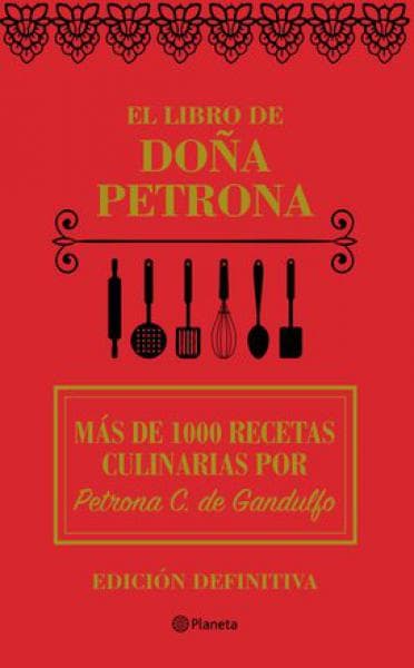 EL LIBRO DE DOÑA PETRONA (ED.DEF. 2018)