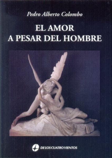 EL AMOR A PESAR DEL HOMBRE