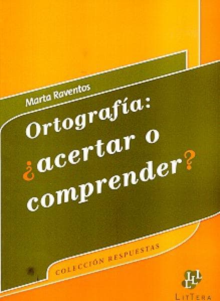 ORTOGRAFIA:ACERTAR O COMPRENDER