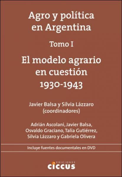 AGRO Y POLITICA EN ARGENTINA( TOMO I )