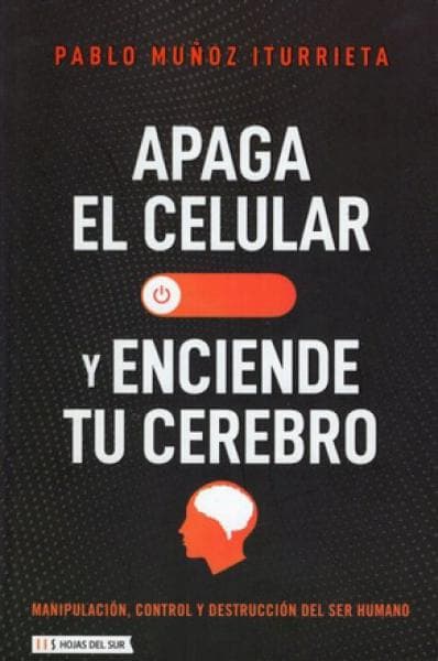 APAGA EL CELULAR Y ENCENDE TU CEREBRO