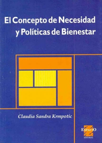 CONCEPTO DE NECESIDAD Y POLITICAS D/BIEN