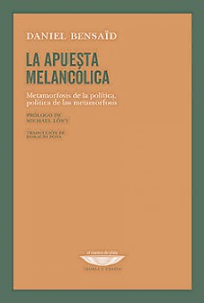 LA APUESTA MELANCOLICA