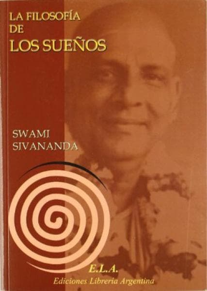 LA FILOSOFIA DE LOS SUEÑOS