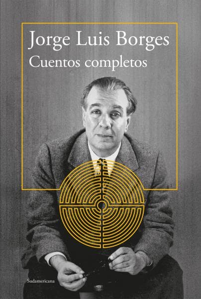 CUENTOS COMPLETOS ( BORGES )