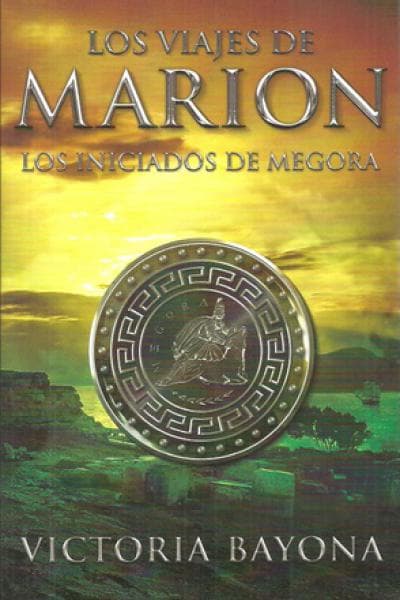 VIAJES DE MARION 2 - LOS INICIADOS DE