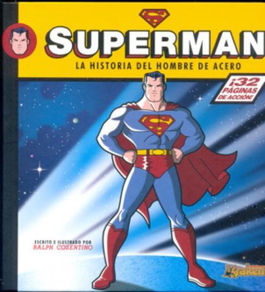 SUPERMAN - LA HISTORIA DEL HOMBRE DE ACE
