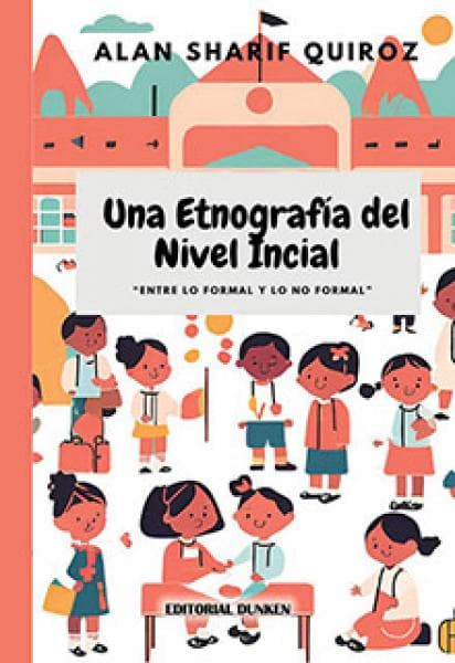 UNA ETNOGRAFIA DEL NIVEL INICIAL