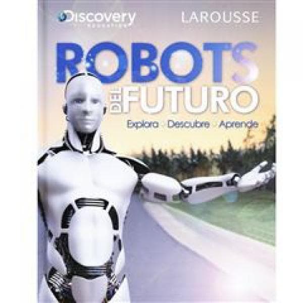 ROBOTS DEL FUTURO