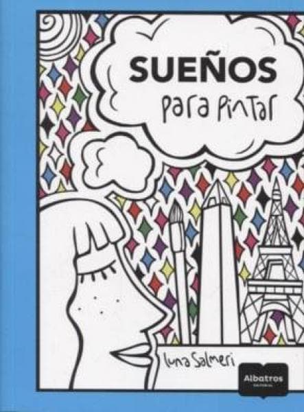 SUEÑOS PARA PINTAR