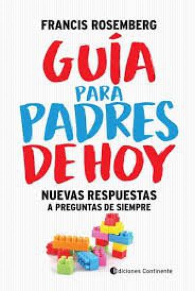 GUIA PARA PADRES DE HOY