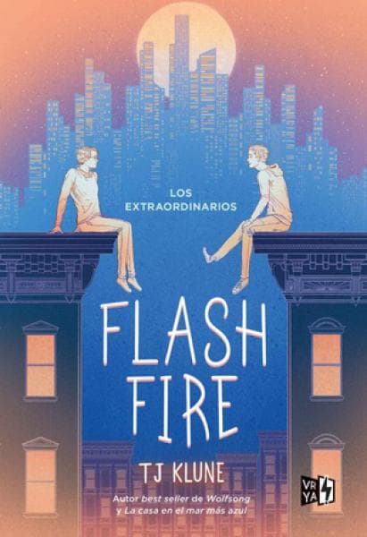 LOS EXTRAORDINARIOS- FLASH FIRE