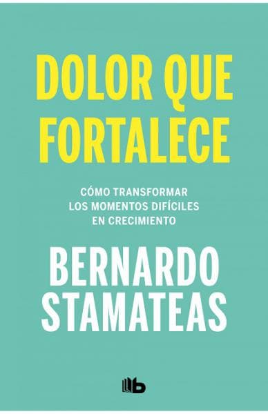 DOLOR QUE FORTALECE
