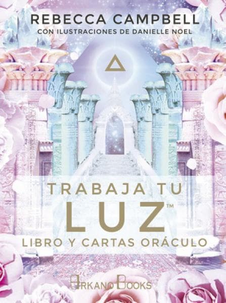 TRABAJA TU LUZ (LIBRO Y CARTAS)