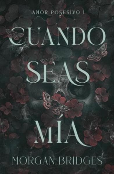 CUANDO SEAS MIA