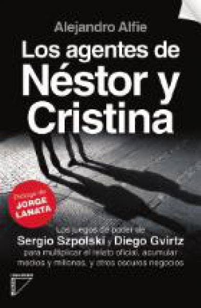 LOS AGENTES DE NESTOR Y CRISTINA-