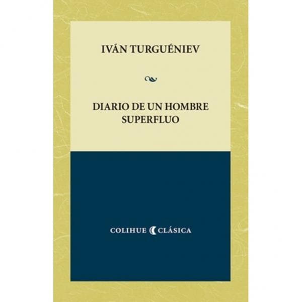 DIARIO DE UN HOMBRE SUPERFLUO
