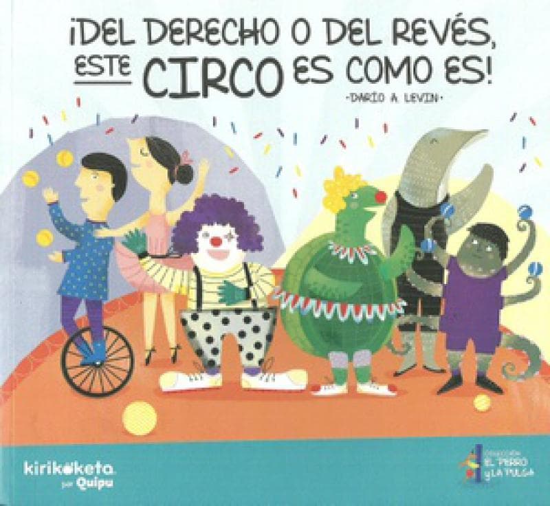 DEL DERECHO O DEL REVES ESTE CIRCO ES CO