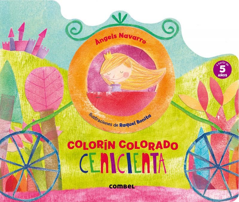 CENICIENTA. COLORIN COLORADO