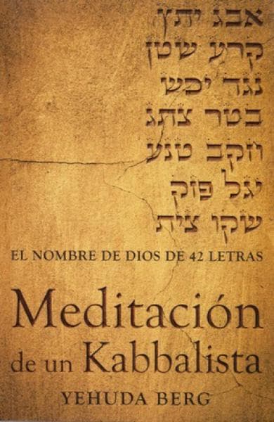 MEDITACION DE UN KABBALISTA