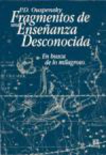 FRAGMENTOS DE UNA ENSEÑANZA DESCONOCIDA