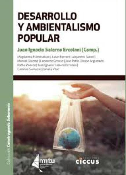 DESARROLLO Y AMBIENTALISMO POPULAR