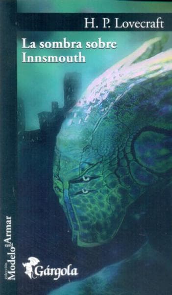 LA SOMBRA SOBRE INNSMOUTH