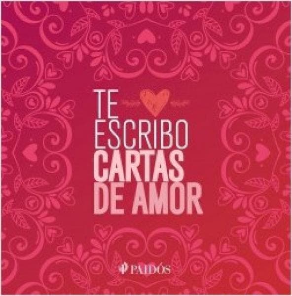 TE ESCRIBO CARTAS DE AMOR