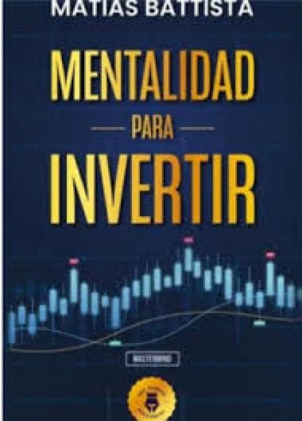 MENTALIDAD PARA INVERTIR