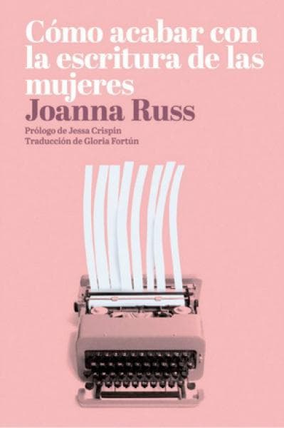 COMO ACABAR CON LA ESCRITURA DE MUJERES