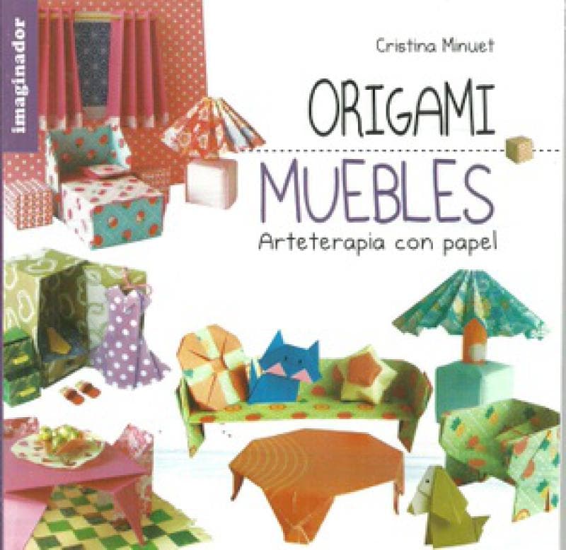 ORIGAMI MUEBLES ARTETERAPIA CON PAPEL
