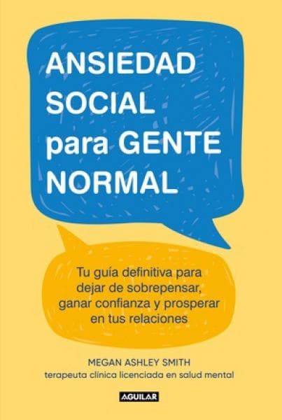ANSIEDAD SOCIAL PARA GENTE NORMAL