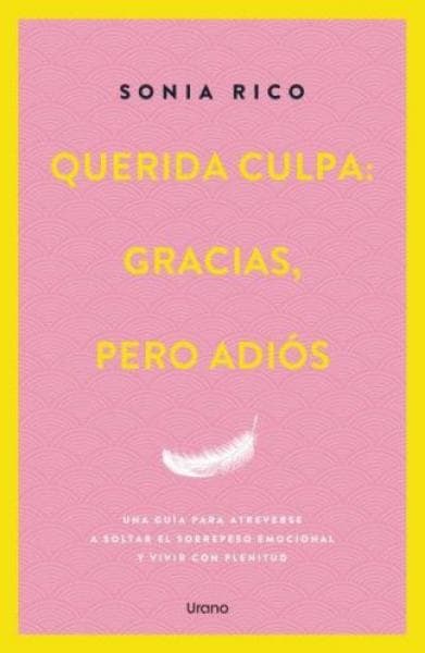 QUERIDA CULPA: GRACIAS PERO ADIOS