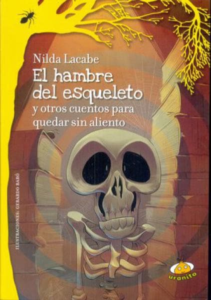 HAMBRE DEL ESQUELETO Y OTROS CUENTOS