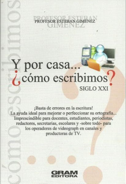 Y POR CASA...¿COMO ESCRIBIMOS?