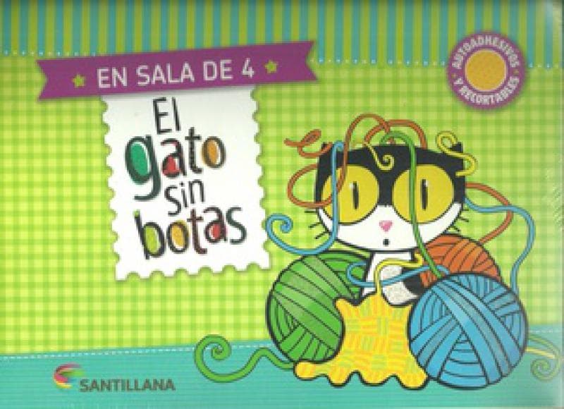 EL GATO SIN BOTAS - SALA DE 4