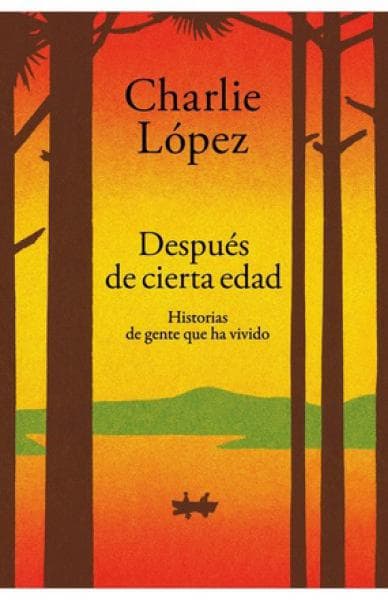 DESPUES DE CIERTA EDAD
