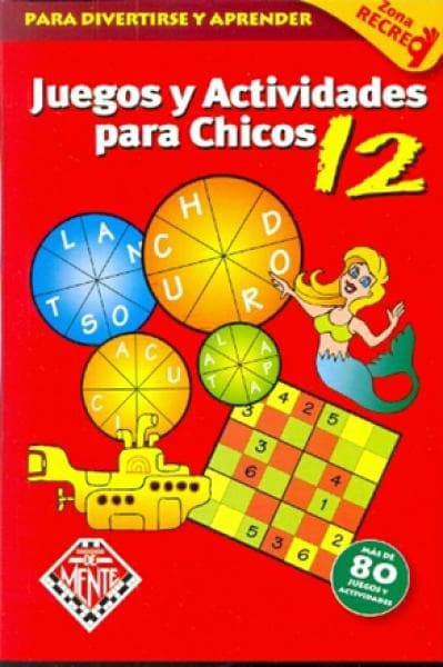 JUEGOS Y ACTIVIDADES PARA CHICOS Nº 12
