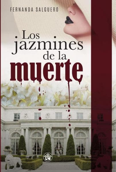 LOS JAZMINES DE LA MUERTE
