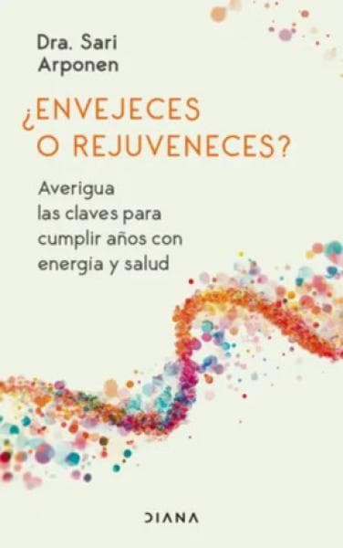 ENVEJECES O REJUVENECES ?