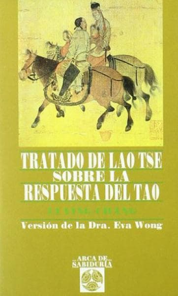 TRATADO DE LAO TSE SOBRE LA RESPUESTA DE